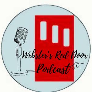 Webster's Red Door Podcast