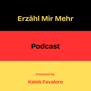 Erzähl Mir Mehr (Tell Me More)