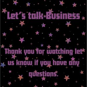 Lets talk business!