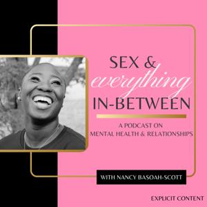 Sex And Everything In-Between