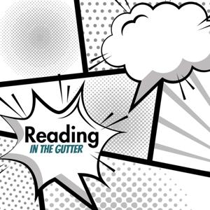 Reading in the Gutter