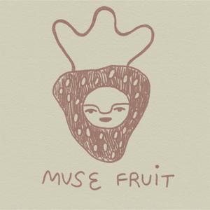 Muse Fruit