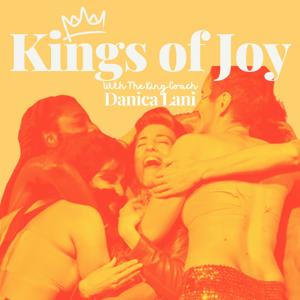 Kings of Joy Podcast