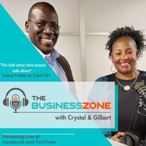 The BusinessZone with Crystal & Gilbert