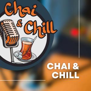 Chai & Chill