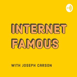 Internet Famous