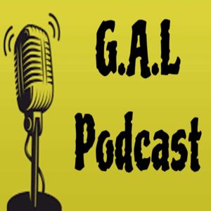 G.A.L PODCAST