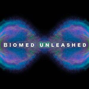 Biomed Unleashed