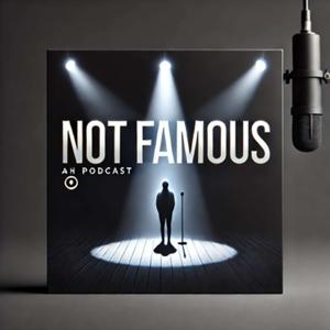 Not Famous