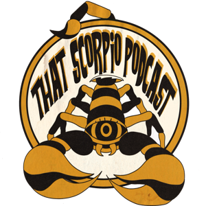 That Scorpio Podcast