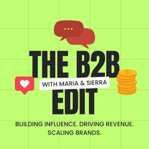 The B2B Edit
