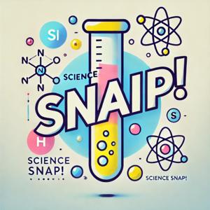 Science Snap!
