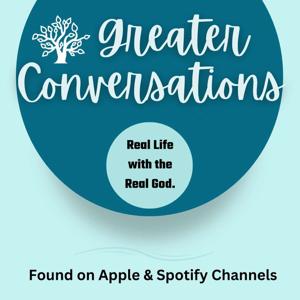 Greater Conversations
