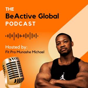 BeActive Global Podcast