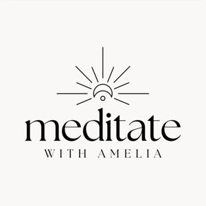 Meditate with Amelia