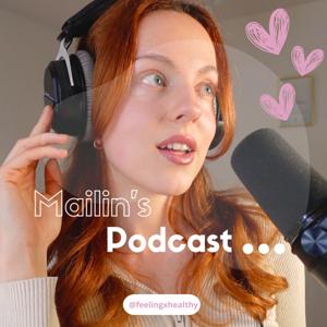 Mailin's Podcast