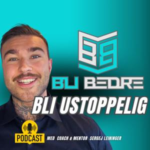 Bli Ustoppelig med Coach Sergej