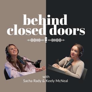 Behind Closed Doors
