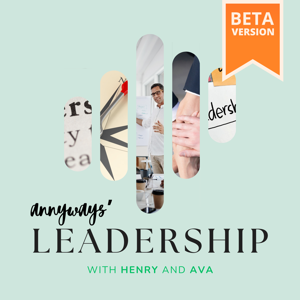 Leadership by Annyways [BETA]