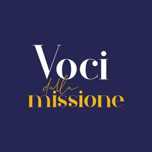 Voci dalla missione