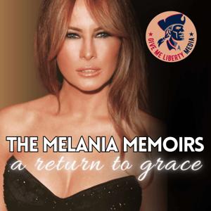 The Melania Memoirs