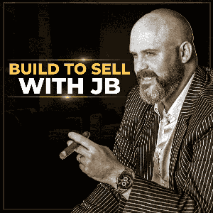 Build to Sell with JB