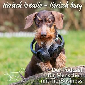 Tierisch kreativ & tierisch busy