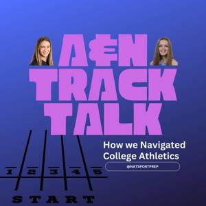 A & N Track Talk