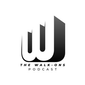The Walk-Ons Podcast