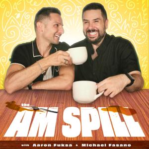 The AM Spill