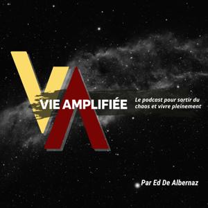 Vie Amplifiée