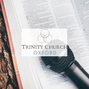 Trinity Church Oxford Sermons