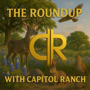The Roundup with Capitol Ranch