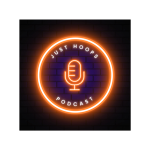 Just Hoops Podcast