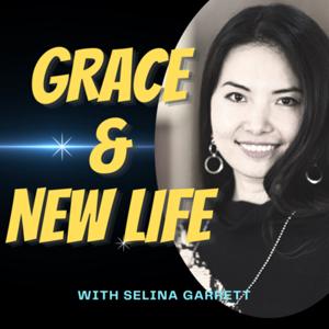 Grace and New Life - Your Story Matters!