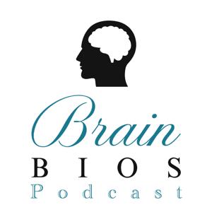 Brain Bios Podcast