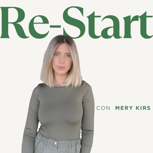 Re-Start con Mery Kirs
