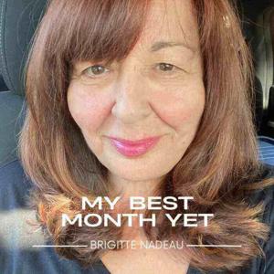 My Best Month Yet Podcast