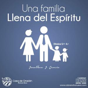 Una familia llena del Espiritu