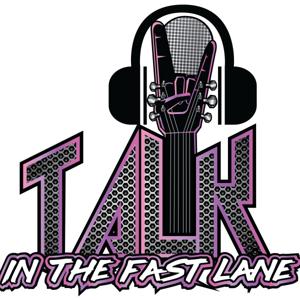 Talk In The Fast Lane