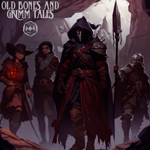 Old Bones and Grimm Tales