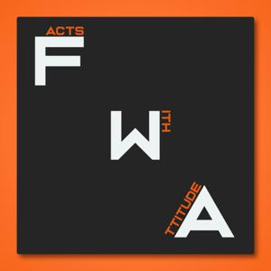 Facts With Attitude (FWA)