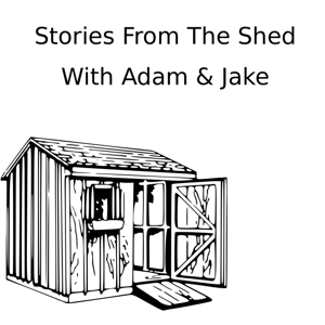 Stories From The Shed