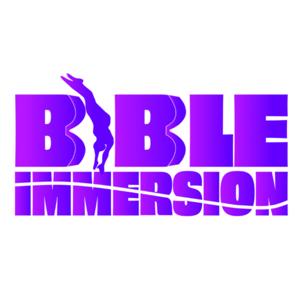 BIBLE IMMERSION