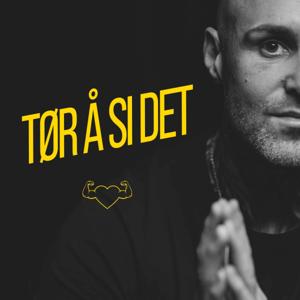 Tør Å Si Det