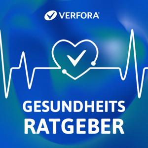 VERFORA Gesundheitsratgeber. Der Podcast fürs Leben