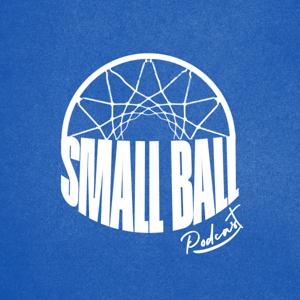 Small Ball Podcast