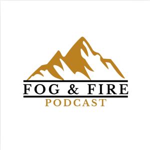 Fog & Fire