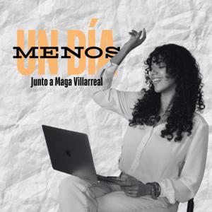 Un Día Menos junto a Maga Villarreal