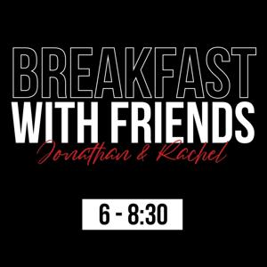 Breakfast with Friends